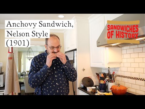 Anchovy Sandwich, Nelson Style (1901) on Sandwiches of History