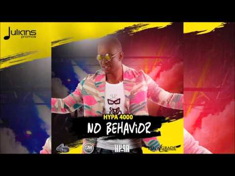 Hypa 4000 - No Behavior "2016 Soca" (St Vincent)