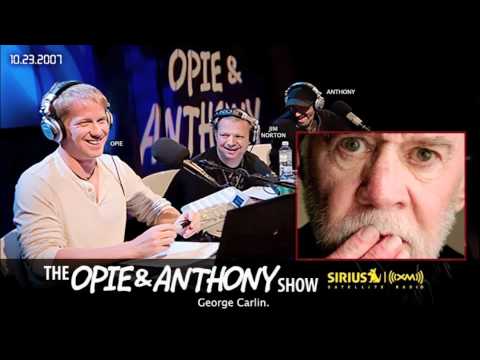 George Carlin on Opie and Anthony(2007)