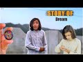 Story of dream | last episode | Naeem aw Rameez