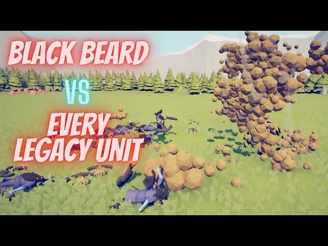 Black Beard VS Every Legacy Unit - Totally Accurate Battle Simulator Tabs