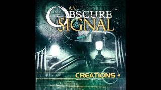 An Obscure Signal - Before the Devil Knows You're Dead