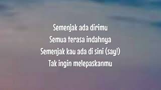 Download lagu Yovie Widianto, HIVI! - Semenjak Ada Dirimu (Lirik) mp3