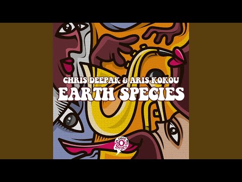 Earth Species (Chris Deepak Mix)