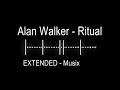 Alan Walker Ritual EXTENDED