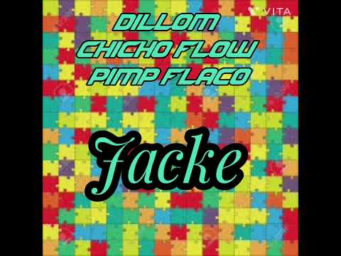 Dillom Ft Pimp Flaco Ft Chicho Flow ( JAQUE )