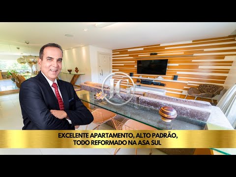 EXCELENTE APARTAMENTO, REFORMADO, ALTO PADRÃO NA ASA SUL