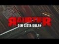 RAUBTIER - DEN SISTA KULAN (Lyrics) 