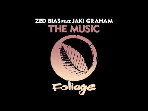 Zed Bias, Jaki Graham _ The Music (Vocal Mix)