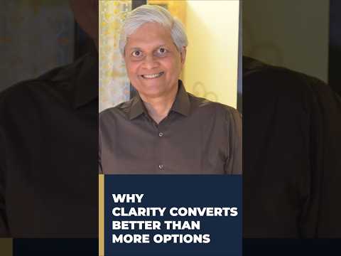 WHY CLARITY CONVERTS BETTER THAN MORE OPTIONS
