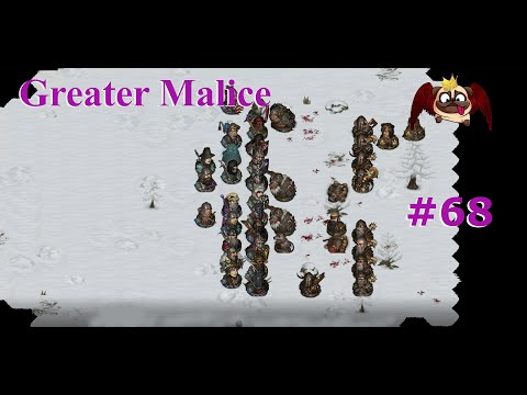 S3E68 Battle Brothers LM: Greater MaliceV/V- King Of The North!