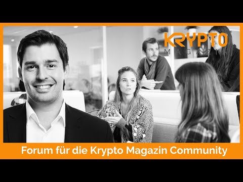 FORUM FÜR DIE KRYPTO MAGAZIN COMMUNITY