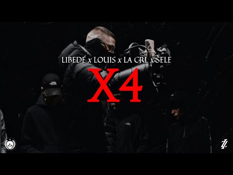 LIBEDÉ x LOUIS x LA CRL x ŠELE - X4 (Music Video) 4K
