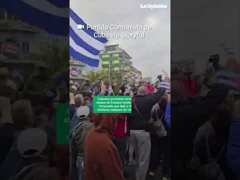 Cubanos salen a las calles a protestar en contra del ataque de EE.UU. a Venezuela / La Opinión