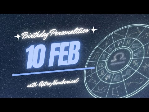 10 February Zodiac Horoscope: Birthday Personality & Traits Revealed
