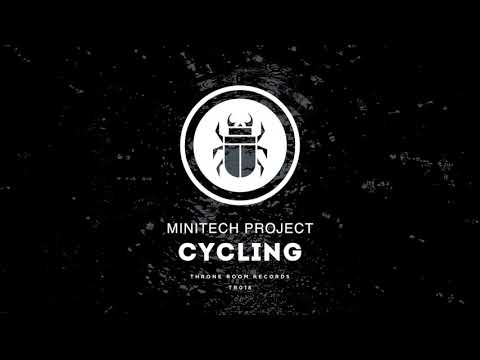 Minitech Project - Cycling [Throne Room Records]