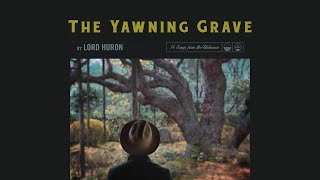 Lord Huron - The Yawning Grave (1 Hour Loop)