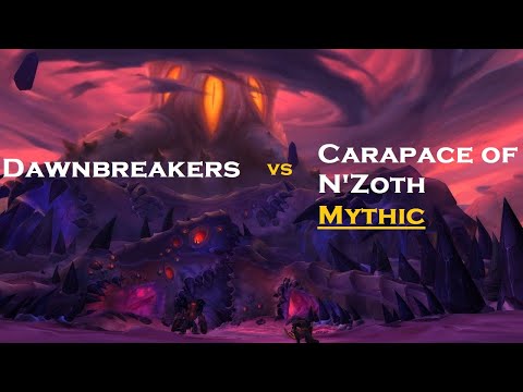 Dawnbreakers vs. Carapace of N'Zoth (Mythic)  - Elemental Shaman POV