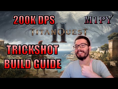 MELT BOSSES FAST - 200K DPS Trickshot Rogue/Warfare (Reaver) Guide - Titan Quest 2 Early Access