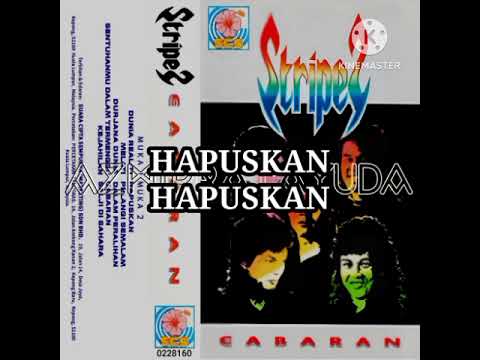 STRIPE 2 - HAPUSKAN (LIRIK) 1992