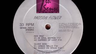 Passion Flower  - In Soul Motion