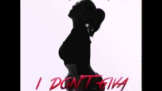 Kristinia DeBarge - I Don't Giva + Lyrics