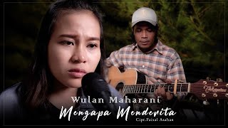 Download lagu MENGAPA MENDERITA - WULAN MAHARANI ( MUSIC VIDEO 2022) mp3