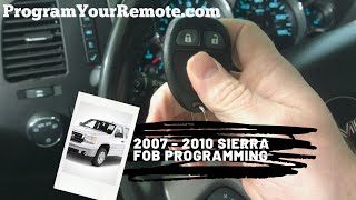How to program a GMC Sierra remote key fob 2007 - 2010