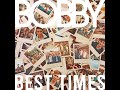 Best Time Bobby Topic