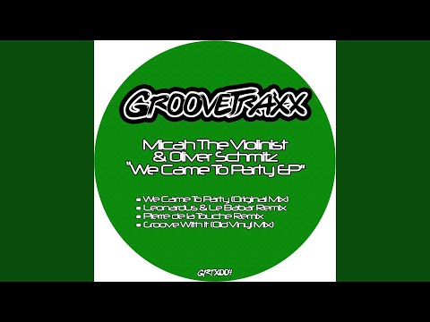 We Came to Party (Leonardus, Le Babar Remix)