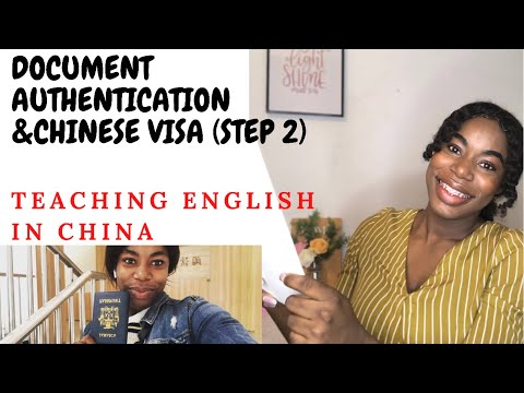 STEP 2- DOCUMENT AUTHENTICATION & CHINESE Z VISA PROCESS || TEACHING ENGLISH IN CHINA