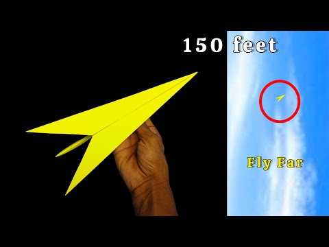 Over 150 feet? - How to Make a Cool Paper Airplane That Flies