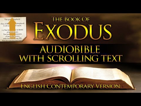 Holy Bible Audio: EXODUS 1 to 40 - With Text (Contemporary English)