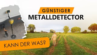 Günstiger Metalldetector für 70€ - Taugt der was?