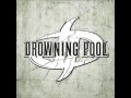 drowning pool - regret