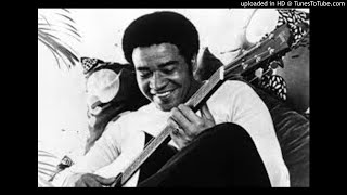 BILL WITHERS - GREEN GRASS