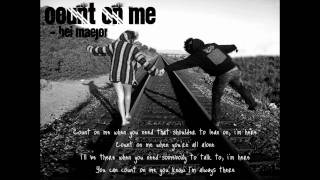 count on me - bei maejor :)