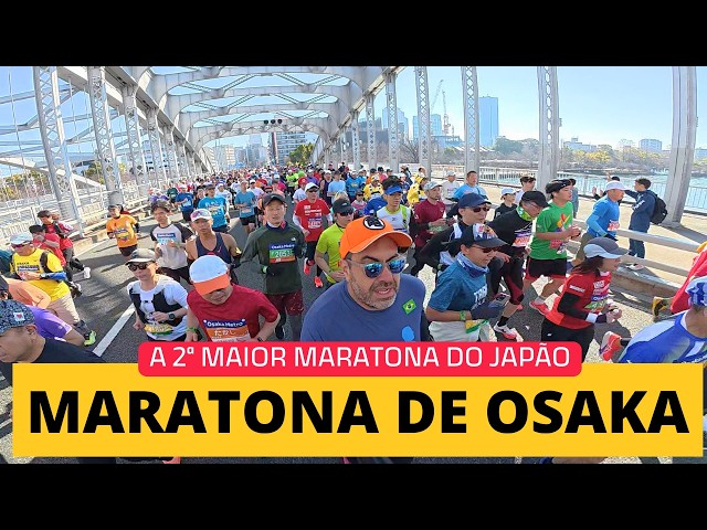 Maratona de Osaka, a 2ª maior maratona do Japão