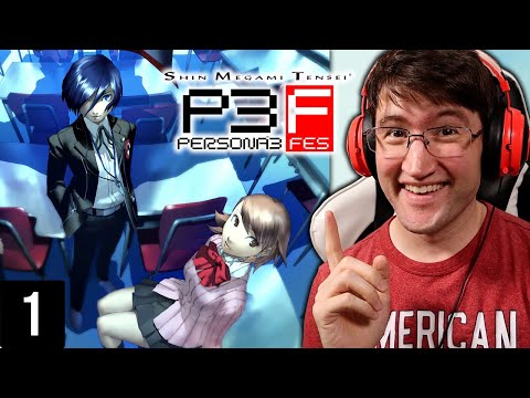 Persona 3 FES Blind Playthrough || Part 1: The Dark Hour