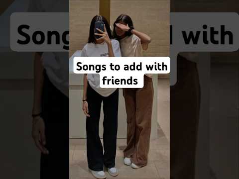 songs to add with friends ( part-1 )#love #desisong #friendship #songs