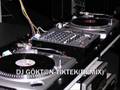 DJ GöKTaN -Tik Tek(Remix) 