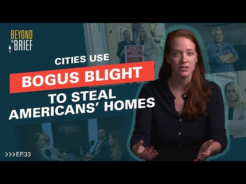 Cities Use Bogus "Blight" to Steal Americans' Homes
