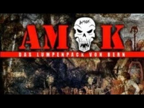 Amok - Wir Spielen Für Euch