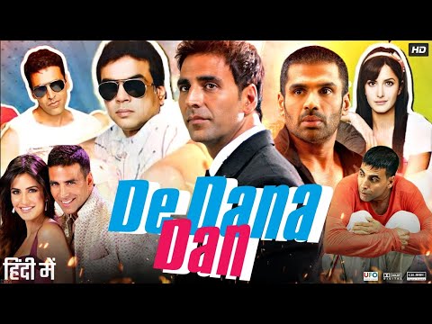 De Dana Dan Full HD Movie | Akshay Kumar, Sunil Shetty, Archanapuran | Bollywood Comedy Movie