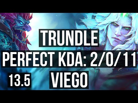 TRUNDLE vs VIEGO (JNG) | 2/0/11 | KR Diamond | 13.5