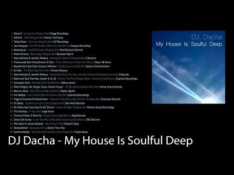 DJ Dacha - My House Is Soulful Deep - DL100