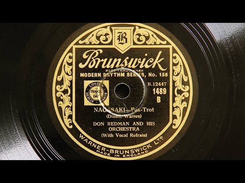 Don Redman and His Orchestra – Nagasaki (1932)