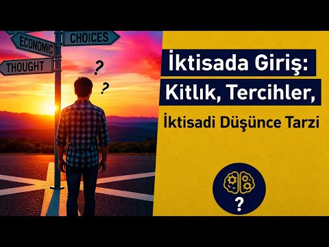 İktisada Giriş | Talep: Talep Kanunu, Talep Eğrisi ve Talep Elastikiyeti — Temel Kavramlar