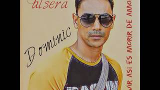 Dominic - Vivir asi es morir de amor - COMPOSITOR: CAMILO SESTO