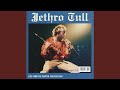 Jethro Tull - Later That Same Evening (Live)
